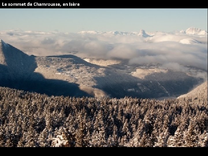 Le sommet de Chamrousse, en Isère 