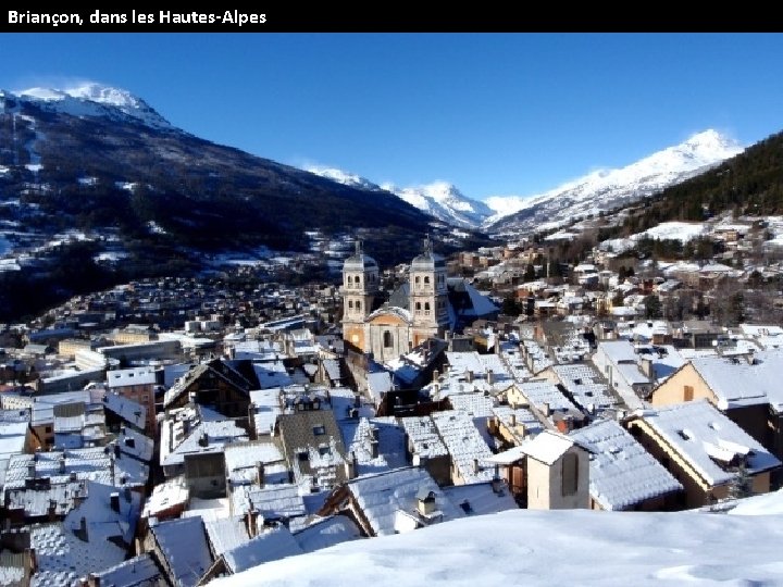 Briançon, dans les Hautes-Alpes 