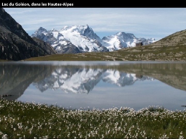 Lac du Goléon, dans les Hautes-Alpes 