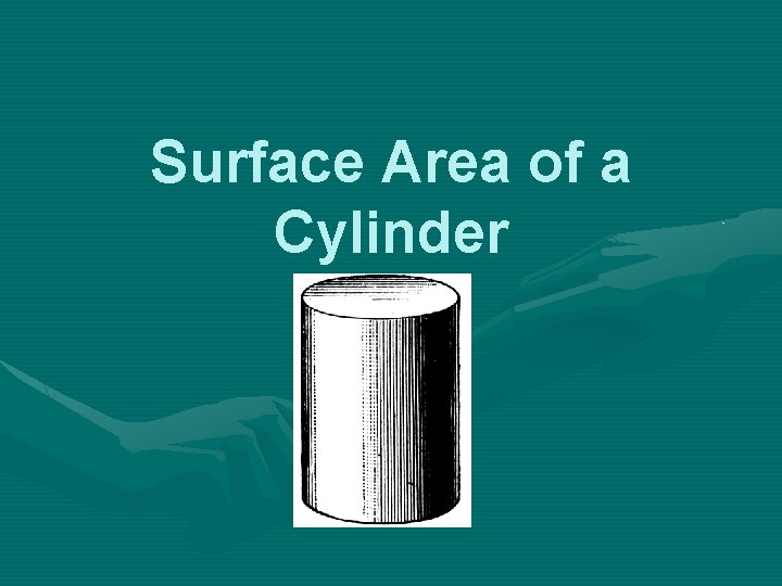 Surface Area of a Cylinder 