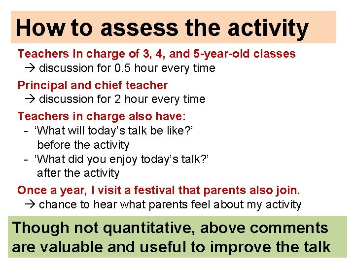 How to assess the activity Teachers in charge of 3, 4, and 5 -year-old