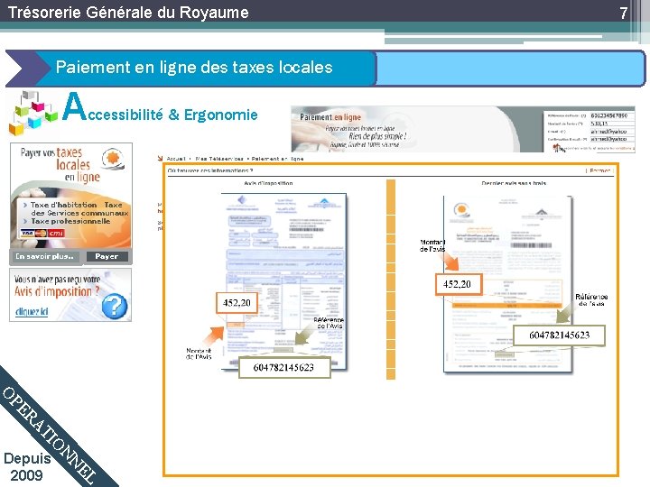 Trésorerie Générale du Royaume Paiement en ligne des taxes locales A ccessibilité & Ergonomie