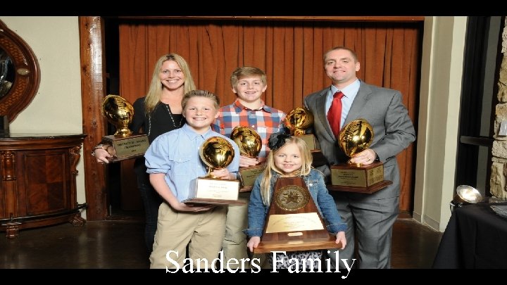 MY EXPERIENCE Sanders Family 