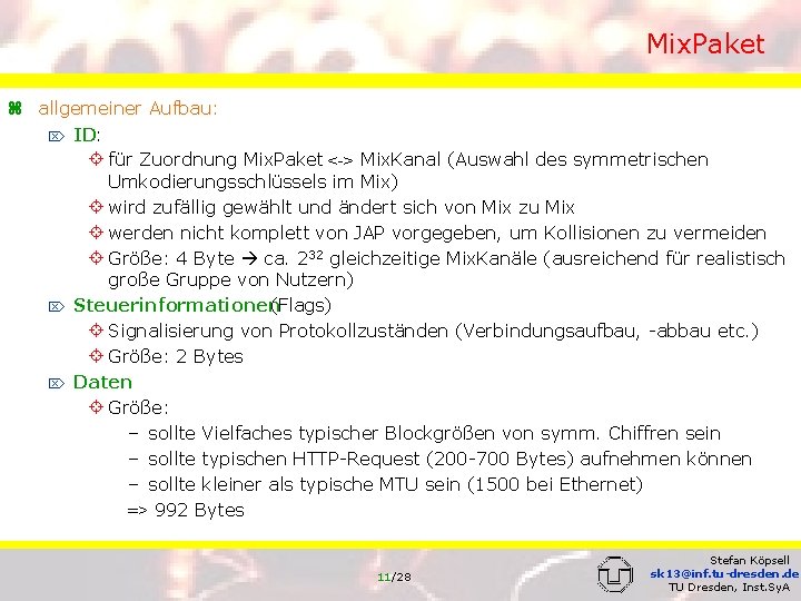 Mix. Paket z allgemeiner Aufbau: Ö ID: ± für Zuordnung Mix. Paket <-> Mix.