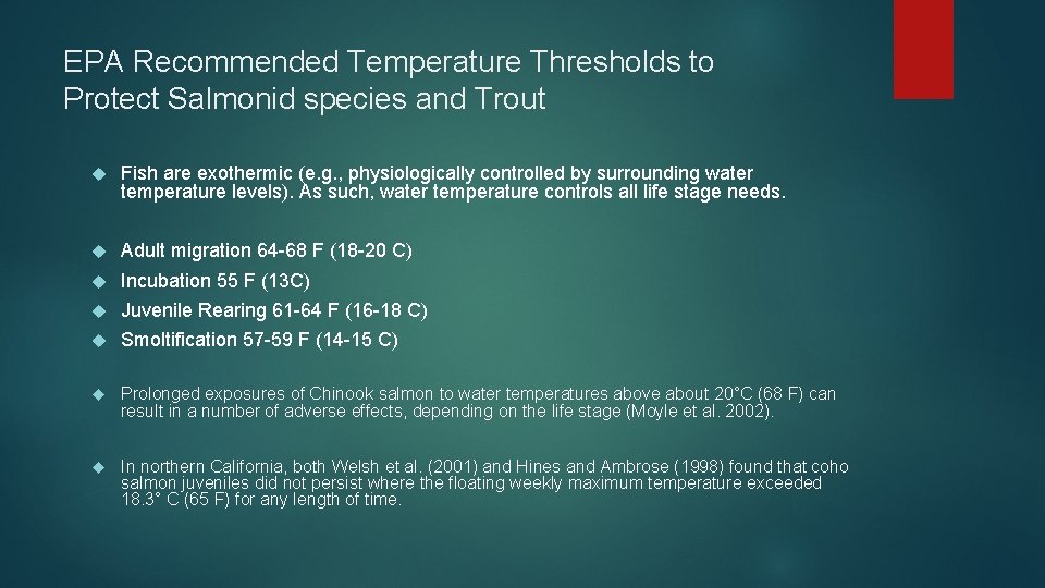 EPA Recommended Temperature Thresholds to Protect Salmonid species and Trout Fish are exothermic (e.