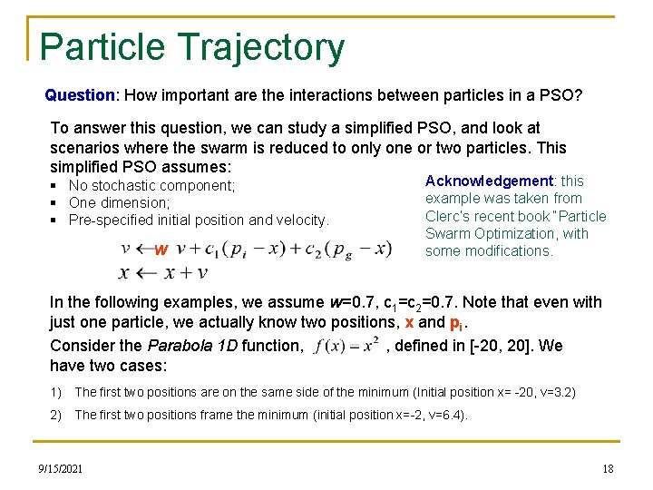 Particle Trajectory Question: How important are the interactions between particles in a PSO? To