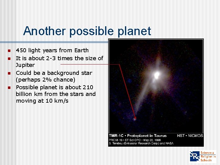 Another possible planet n n 450 light years from Earth It is about 2