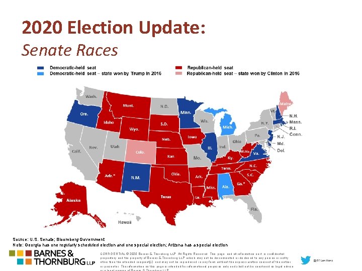 2020 Election Update: Senate Races Source: U. S. Senate; Bloomberg Government Note: Georgia has