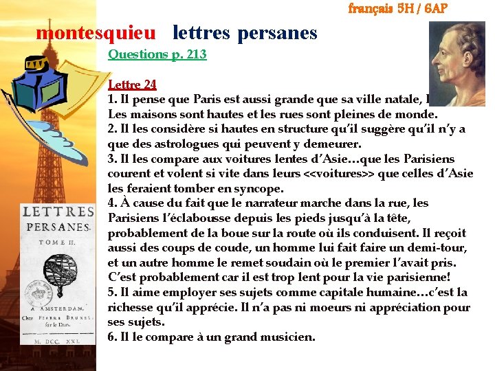 français 5 H / 6 AP montesquieu lettres persanes Questions p. 213 Lettre 24