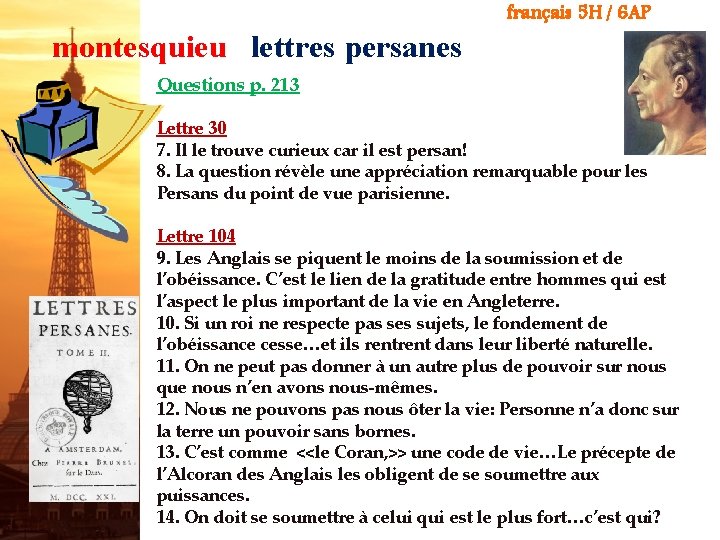 français 5 H / 6 AP montesquieu lettres persanes Questions p. 213 Lettre 30