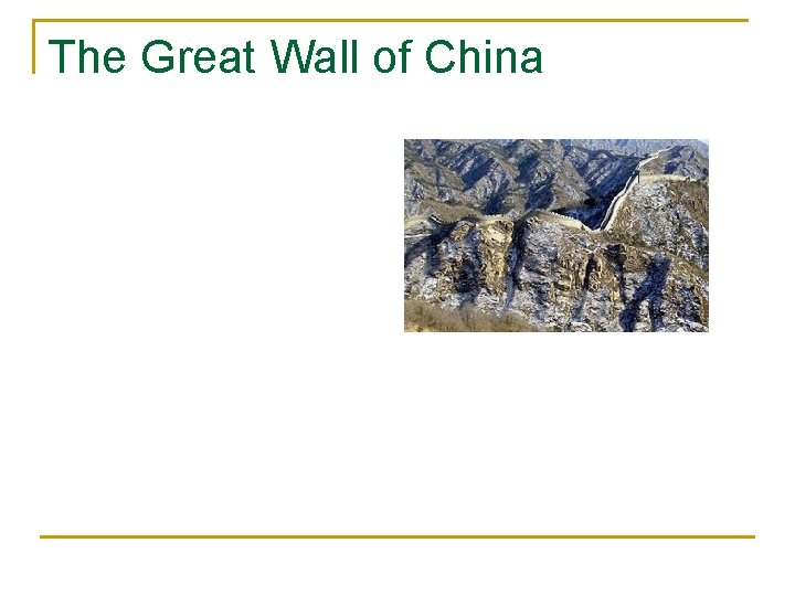 The Great Wall of China 