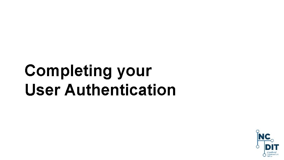 Completing your User Authentication 