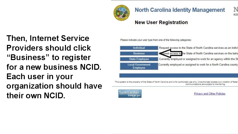 Then, Internet Service Providers should click “Business” to register for a new business NCID.