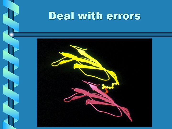 Deal with errors 