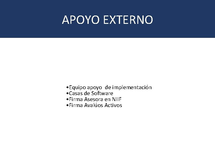 APOYO EXTERNO • Estados Financieros 2017 • Resolución 533 de 2015 CGN • Equipo