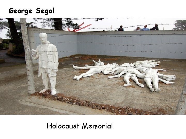 George Segal Holocaust Memorial 