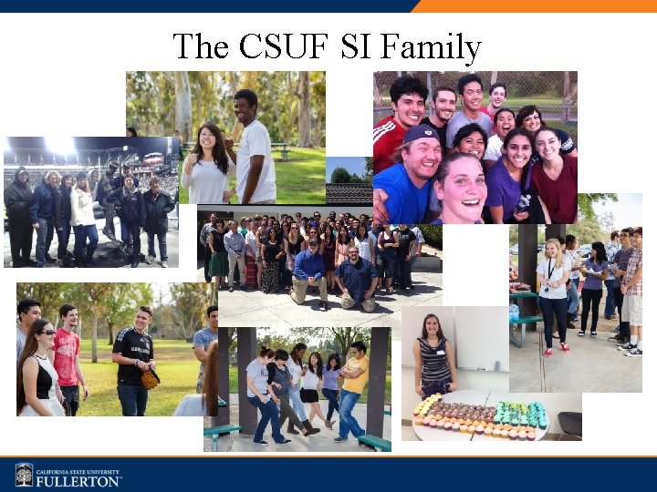 The CSUF SI Family 