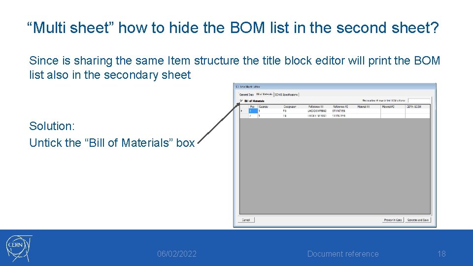 “Multi sheet” how to hide the BOM list in the second sheet? Since is