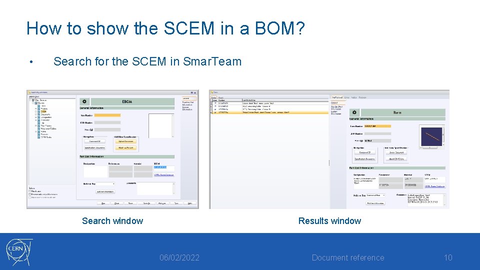 How to show the SCEM in a BOM? • Search for the SCEM in