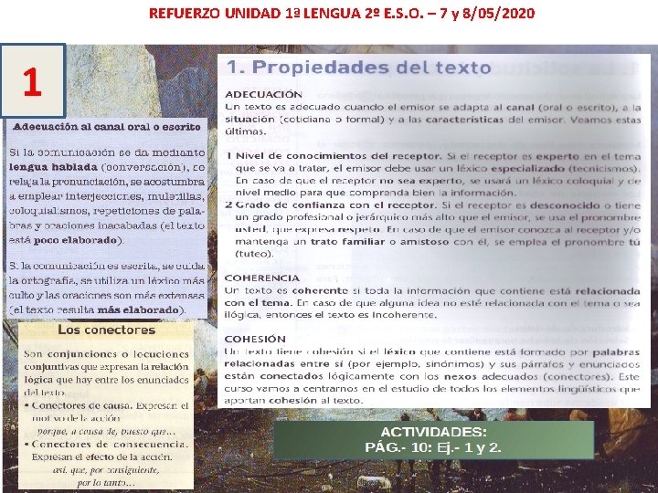 REFUERZO UNIDAD 1ª LENGUA 2º E. S. O. – 7 y 8/05/2020 1 