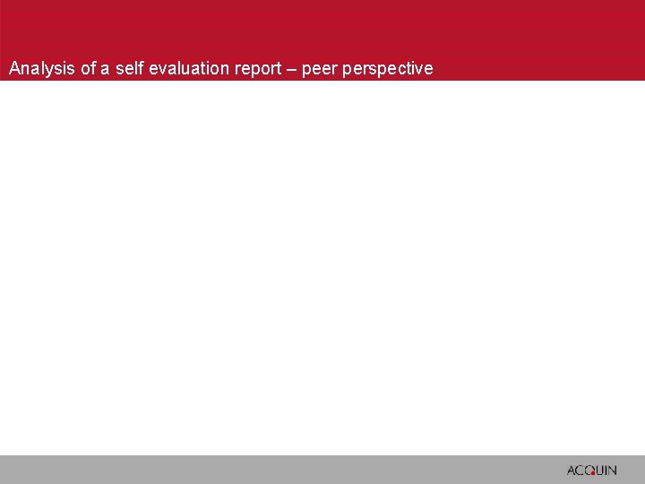 Analysis Of A Self Evaluation Report Peer Perspective Analysis of a self evaluation report peer perspective