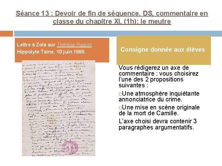 Séance 13 : Devoir de fin de séquence. DS, commentaire en classe du chapitre