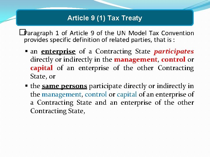 Article 9 (1) Tax Treaty �Paragraph 1 of Article 9 of the UN Model