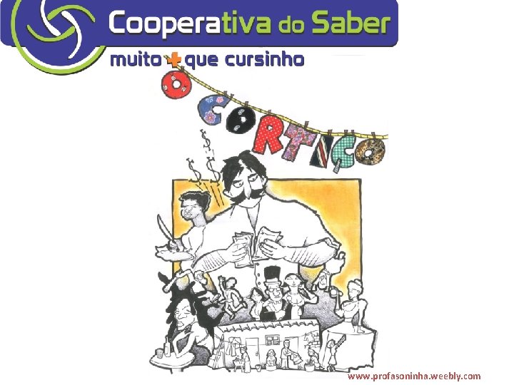 www. profasoninha. weebly. com 