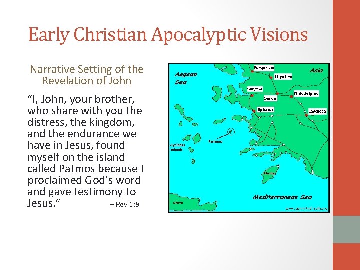 Early Christian Apocalyptic Visions Narrative Setting of the Revelation of John “I, John, your