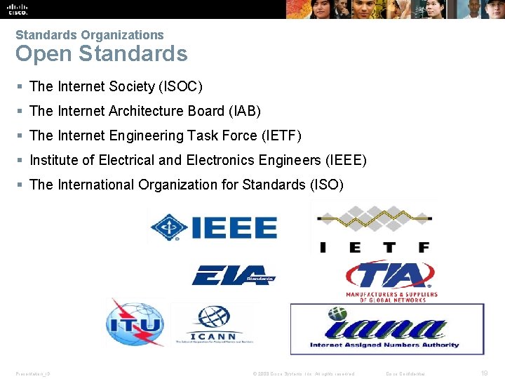 Standards Organizations Open Standards § The Internet Society (ISOC) § The Internet Architecture Board