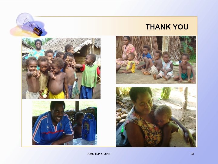 THANK YOU AMS Hanoi 2011 23 