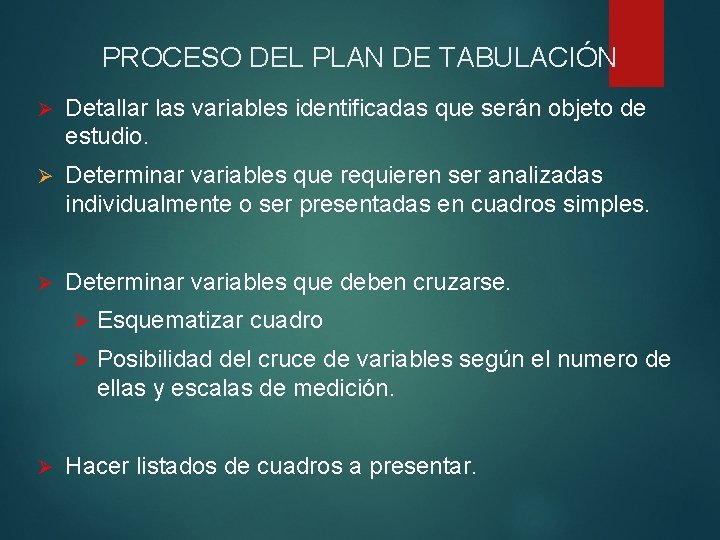 Plan Tabular Plan de tabulacin y anlisis ELEONORA ESPINOZA MARZO