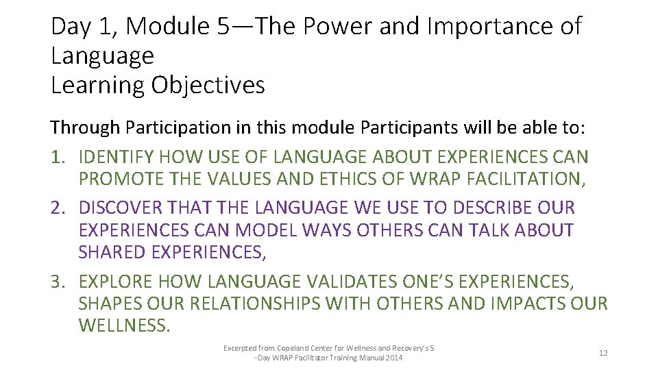 Day 1, Module 5—The Power and Importance of Language Learning Objectives Through Participation in