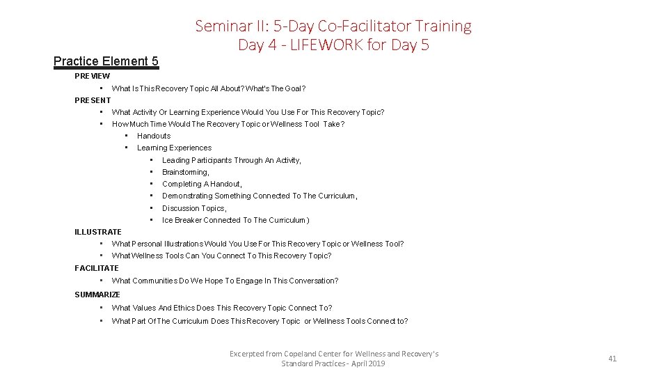 Seminar II: 5 -Day Co-Facilitator Training Day 4 - LIFEWORK for Day 5 Practice