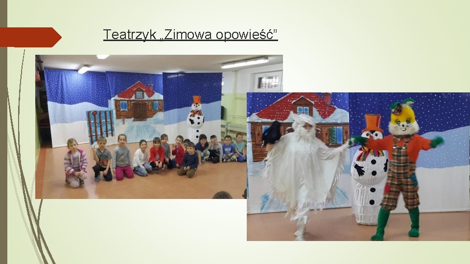 Teatrzyk „Zimowa opowieść” 