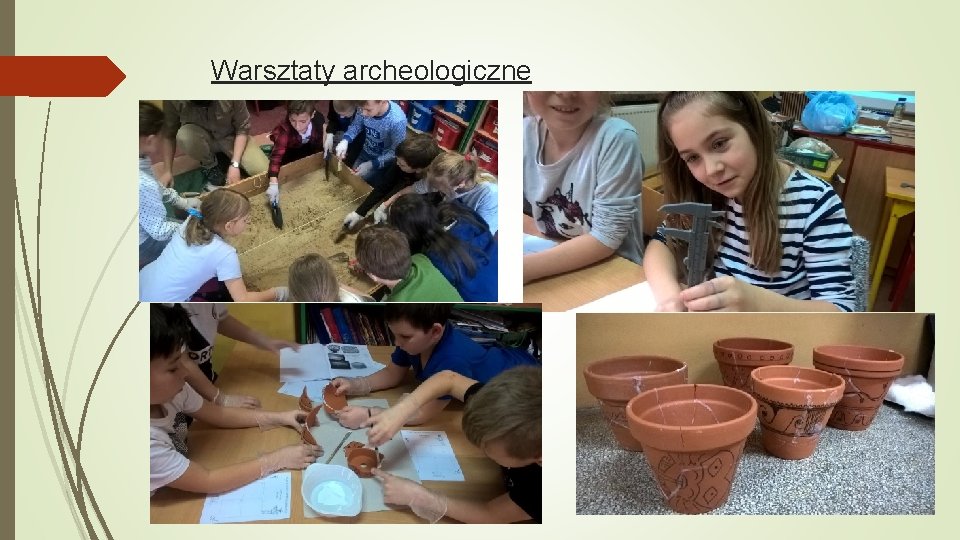 Warsztaty archeologiczne 