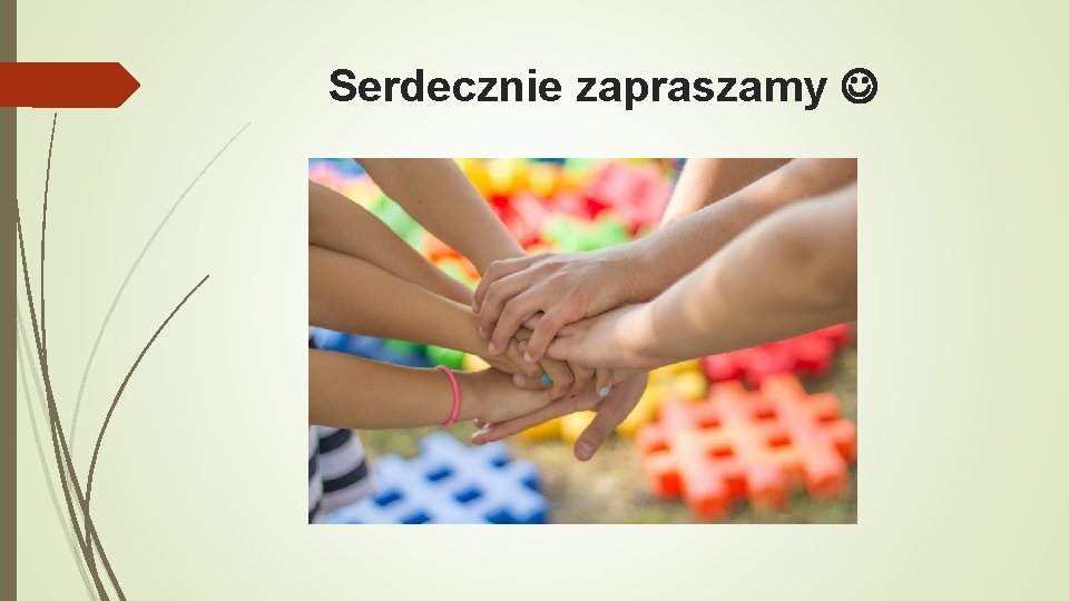 Serdecznie zapraszamy 