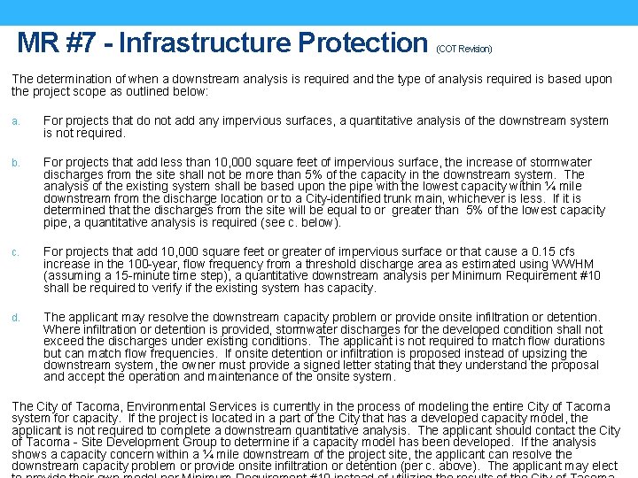 MR #7 - Infrastructure Protection (COT Revision) The determination of when a downstream analysis