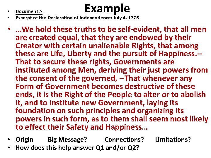  • • Example Document A Excerpt of the Declaration of Independence: July 4,