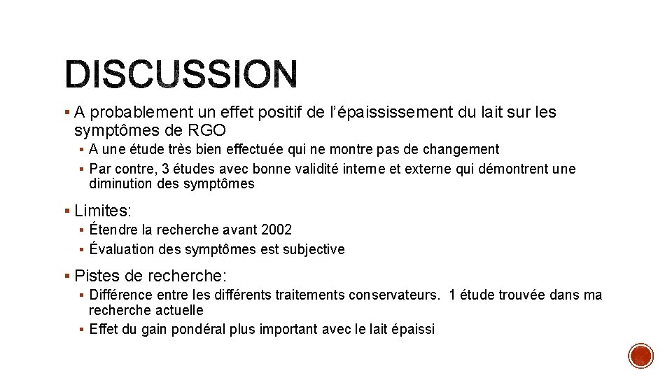 § A probablement un effet positif de l’épaississement du lait sur les symptômes de § A probablement un effet positif de l’épaississement du lait sur les symptômes de