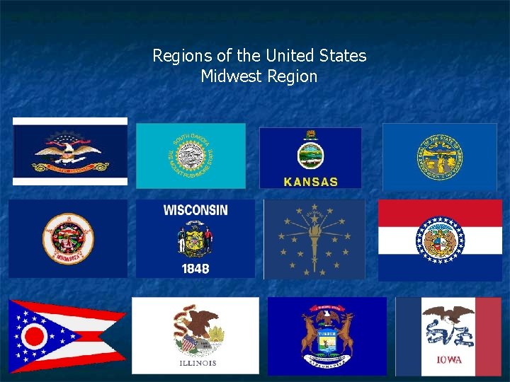 Regions of the United States Midwest Region 