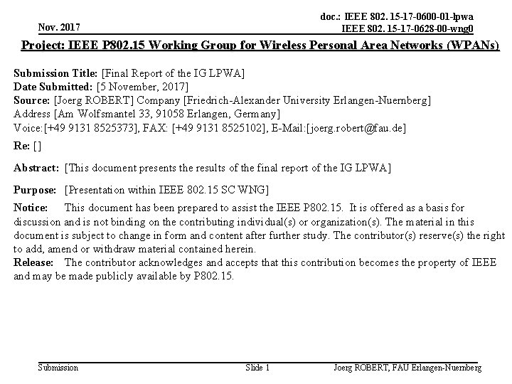 doc. : IEEE 802. 15 -17 -0600 -01 -lpwa IEEE 802. 15 -17 -0628