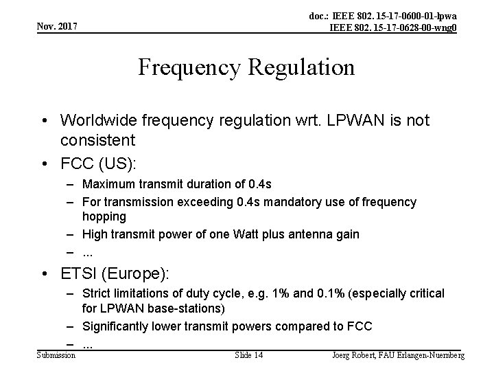 doc. : IEEE 802. 15 -17 -0600 -01 -lpwa IEEE 802. 15 -17 -0628