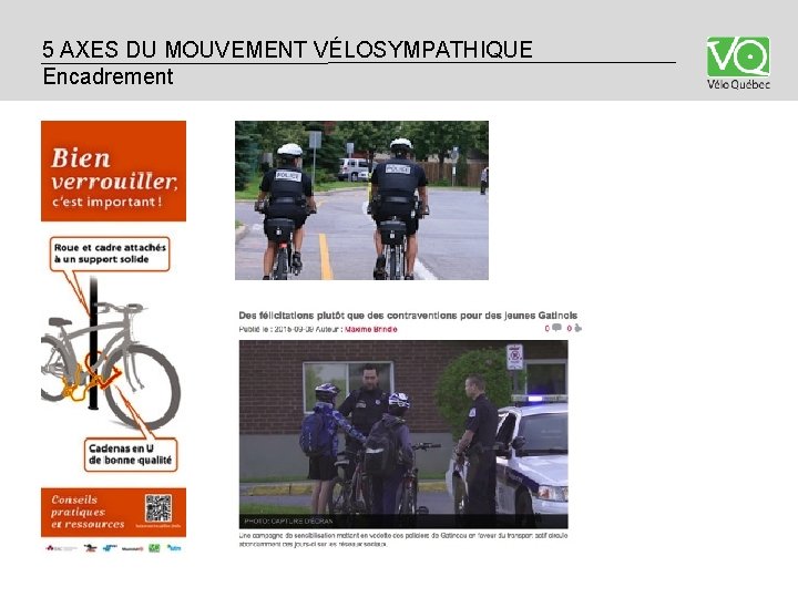 55 AXES DU MOUVEMENT VÉLOSYMPATHIQUE Encadrement 55 AXES DU MOUVEMENT VÉLOSYMPATHIQUE Encadrement