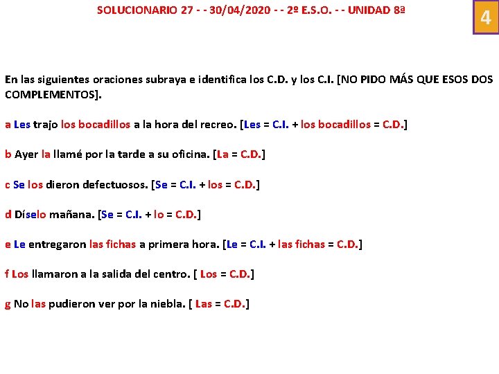 SOLUCIONARIO 27 - - 30/04/2020 - - 2º E. S. O. - - UNIDAD