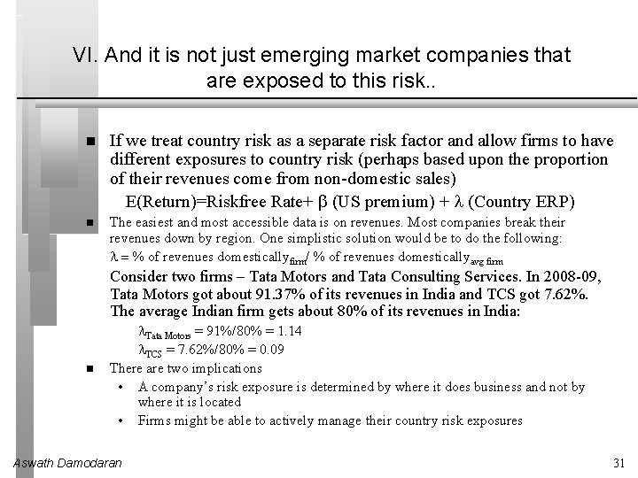 VI. And it is not just emerging market companies that are exposed to this