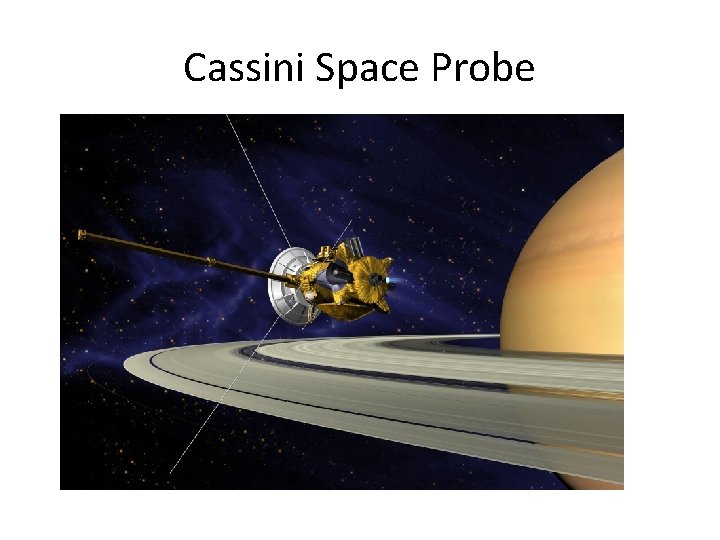 Cassini Space Probe 