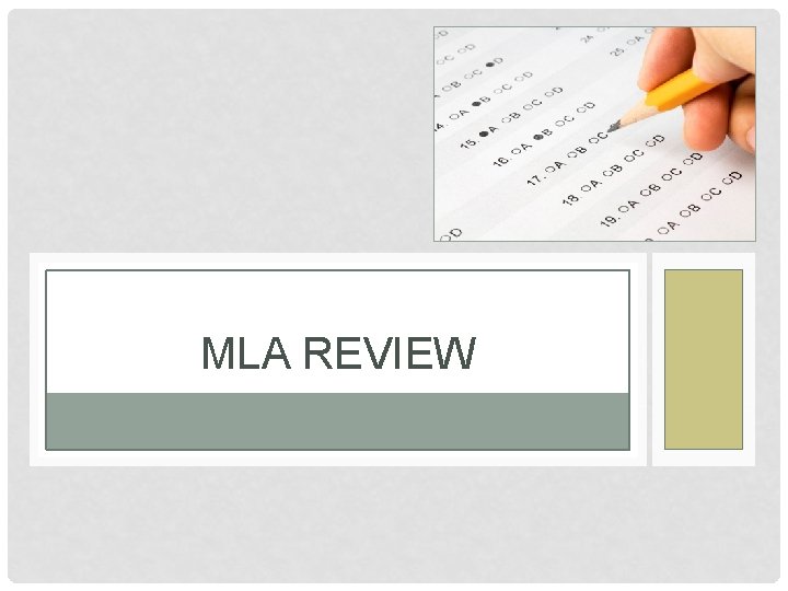 MLA REVIEW 
