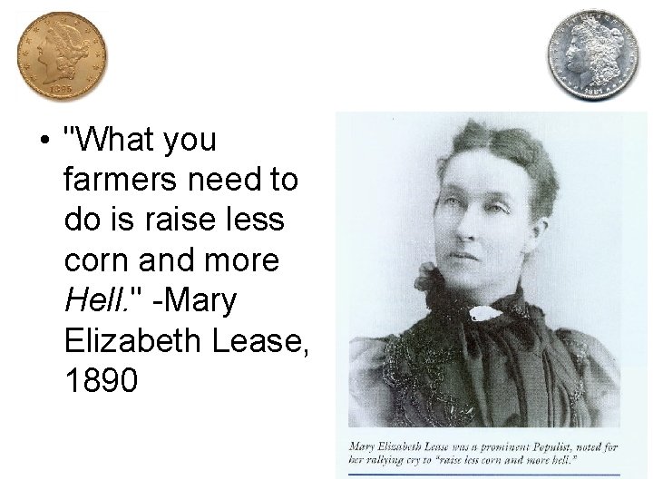  • "What you farmers need to do is raise less corn and more