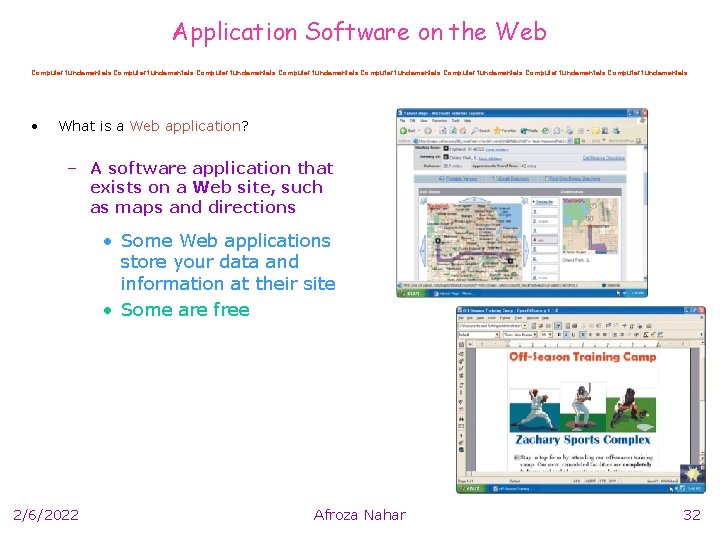 Application Software on the Web Computer fundamentals Computer fundamentals • What is a Web